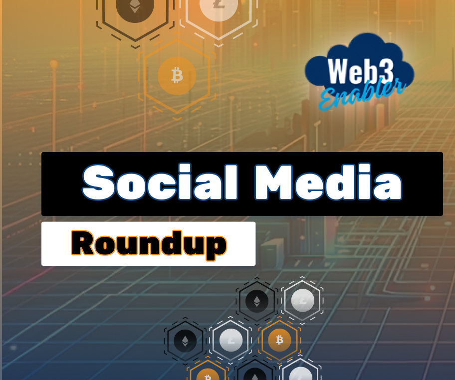 Web3 Enabler Social Media Posts – March, 2024